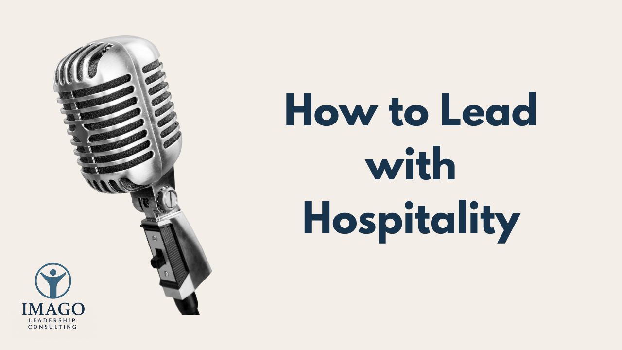 Vlog: How to Lead with Hospitality