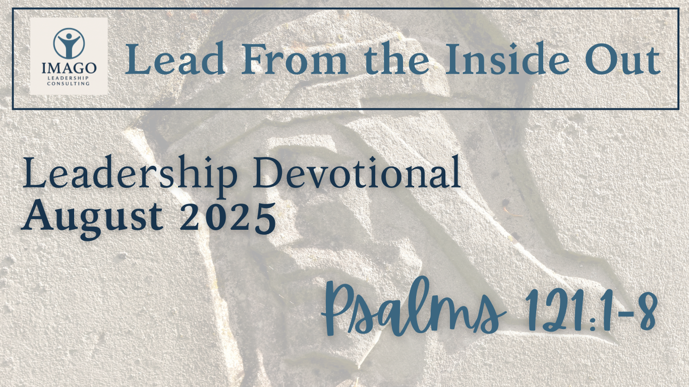 Leadership Devotional August 2025