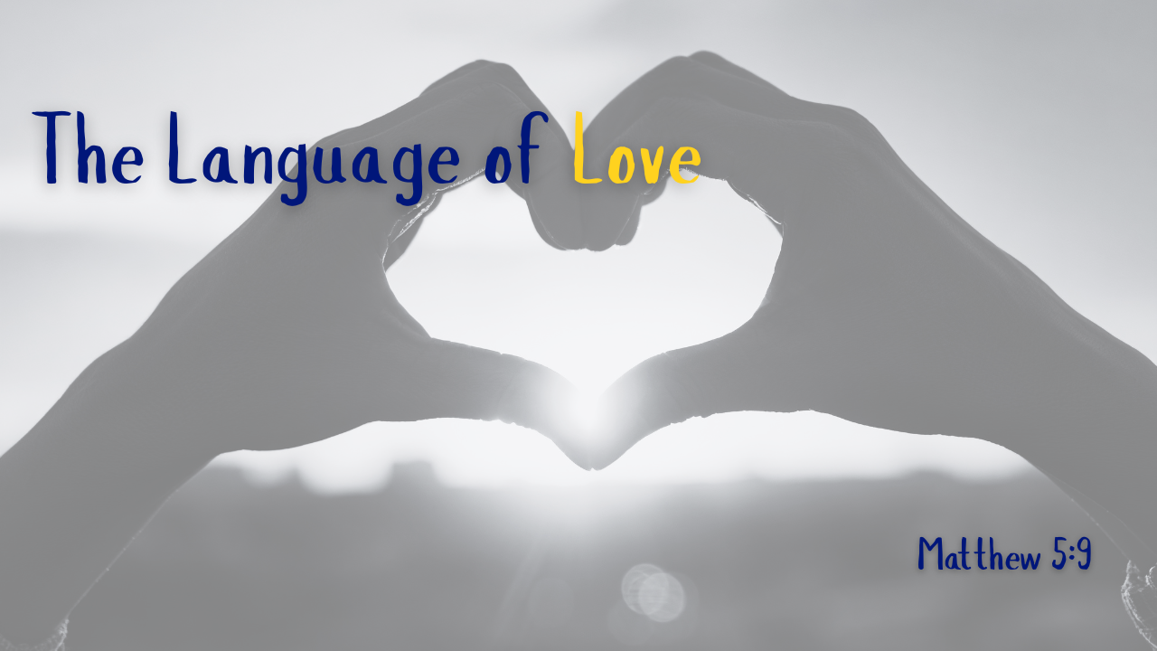 The Language of Love