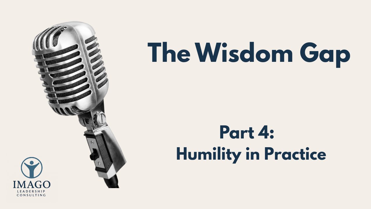 Humility in Practice